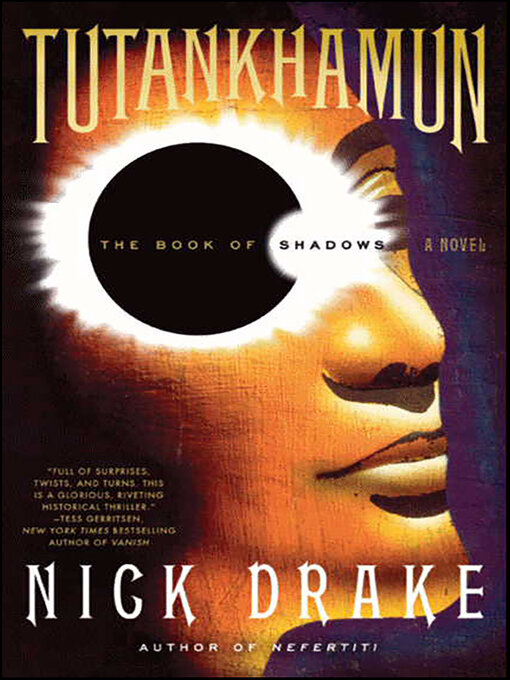 Title details for Tutankhamun: The Book of Shadows by Nick Drake - Available